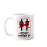 Not Your District Funny Mug 9 Humour