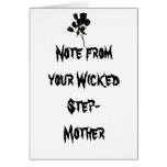 Note from your Wicked Step-Mother Card