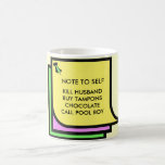 Note to Self Coffee Mugs