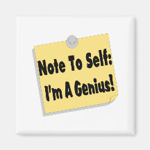 Note To Self Im A Genius Refrigerator Magnets
