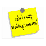 Note To Self Wedding Tomorrow (2) Post Cards