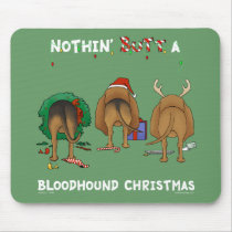 Nothin' Butt A Bloodhound Christmas
