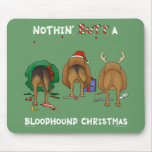 Nothin' Butt A Bloodhound Christmas mousepads