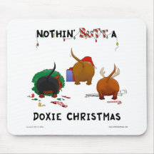 Nothin' Butt A Doxie Christmas Mousepad