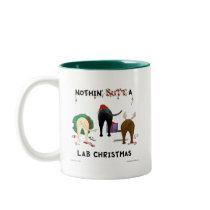Nothin' Butt A Lab Christmas Coffee Mug