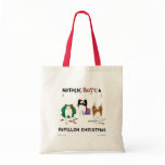 Nothin' Butt A Papillon Christmas bags