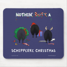 Nothin' Butt A Schipperke Christmas Mouse Mat