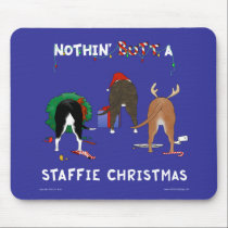 Nothin' Butt A Staffie Christmas mousepads