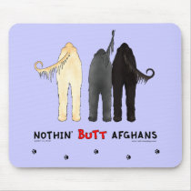Nothin' Butt Afghans Mousepad