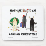 Nothin' Butt An Afghan Christmas mousepads