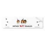 Nothin' Butt Beagles Bumper Sticker bumper stickers