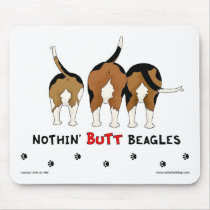 Nothin' Butt Beagles Mousepad