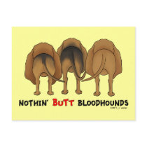 Nothin' Butt Bloodhounds Post Card