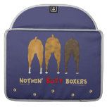 Nothin' Butt Boxers Sleeve For MacBooks