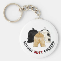 Nothin' Butt Cockers Key Chains