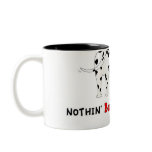 Nothin' Butt Dalmatians Mug
