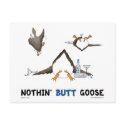 Nothin' Butt Goose postcards