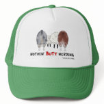 Nothin' Butt Herding Hat - Aussies