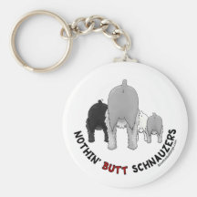 Nothin' Butt Schnauzers Key Chain
