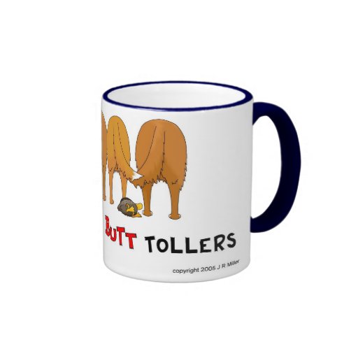 Nothin' Butt Tollers Mug