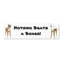 Nothing Beats a Boxer Bumper Sticker