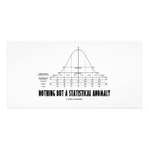 Nothing But A Statistical Anomaly (Stats Humour)