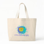 Nothing is better bags