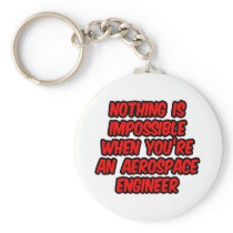 Nothing Is Impossible...Aerospace Engineer