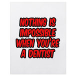 Nothing Is Impossible...Dentist flyers