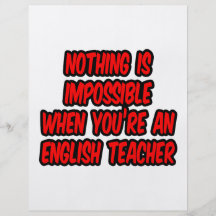 Nothing Is Impossible...English Teacher Personalized Flyer