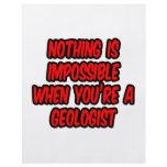 Nothing Is Impossible...Geologist flyers