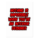 Nothing Is Impossible...Interior Designer Post Cards