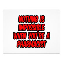 Nothing Is Impossible...Pharmacist Personalised Announcements