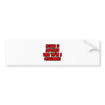 Nothing Is Impossible...Programmer bumper stickers