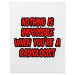 Nothing Is Impossible...Radiologist flyers