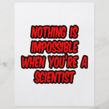 Nothing Is Impossible...Scientist Custom Flyer