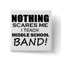 Nothing Scares Me Middle School Band