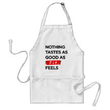Nothing Tastes as Good as FIT feels - Inspiration Aprons