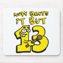 now beats it but thirteen - jetzt schlägts aber 13 mousepad