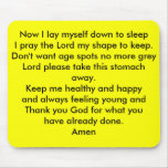 Now I lay myself down to sleepI pray the Lord m... Mousepad