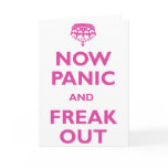 Now Panic And Freak Out cards