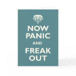Now Panic And Freak Out cards