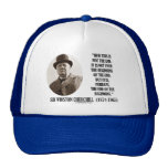 Now This Is Not The End (Winston Churchill Quote) Hat