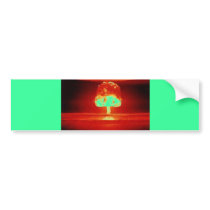 nuclear-explosion bumper stickers