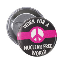 Nuclear Free World Pinback Buttons