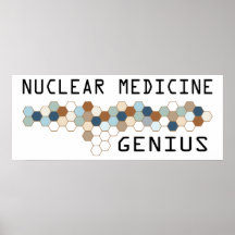 Nuclear Medicine Genius Print