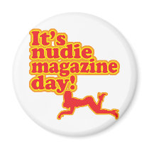 Nudie Magazine Day!