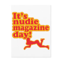 Nudie Magazine Day!