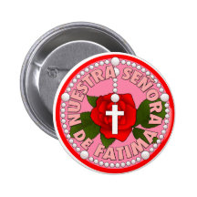 Nuestra Señora de Fatima Pinback Buttons
