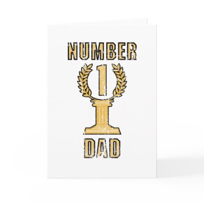 Number 1 Dad Cards by number1dad